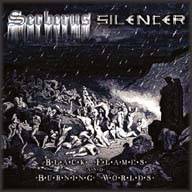 Serberus : Black Flames and Burning Worlds